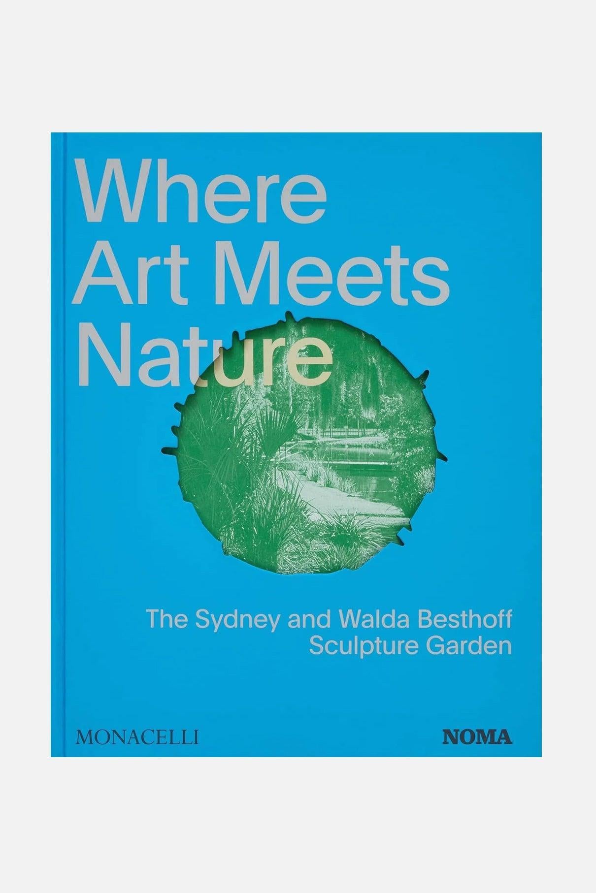Where Art Meets Nature-Monacelli-KIOSK48TH